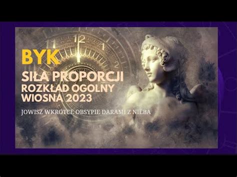 Byk Prognoza Og Lna Si A Proporcji Tarot Wiosna Youtube