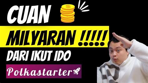 Dollar Jadi Milyar Dari Ikut Ido Polkastarter Gimana Caranya