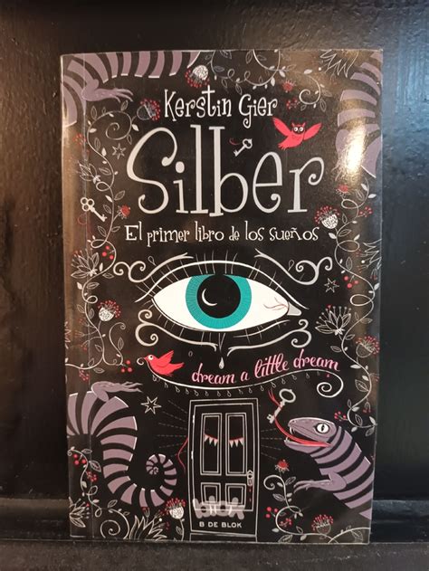 Silber El Primer Libro De Los Sue Os Kerstin Gier