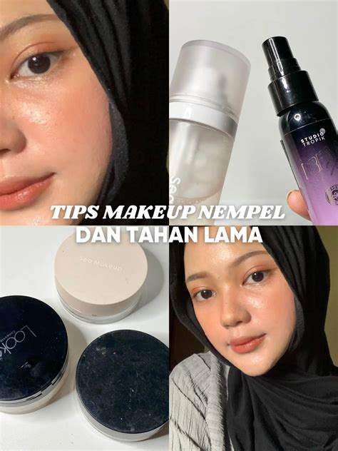 Tips Makeup Nempel Dan Tahan Lama Seharian 🪞🎀 Galeri Diposting Oleh