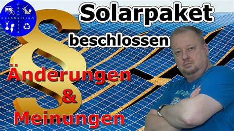 Habecks Solarpaket Beschlossen Das Ndert Sich Jetzt Meinungen