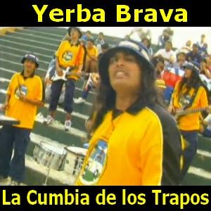 Yerba Brava La Cumbia De Los Trapos Acordes D Canciones