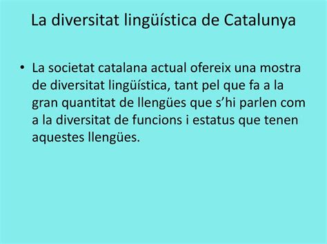 La diversitat lingüística de Catalunya Institut Gallecs 2n Batxillerat