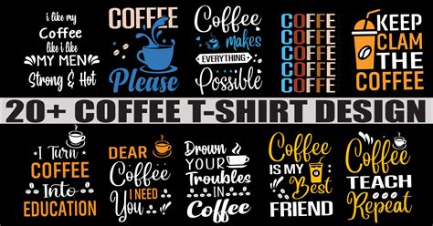 Coffee T Shirt Design Bundle Bundle · Creative Fabrica Tshirt Designs