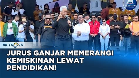 Ini Cara Ganjar Atasi Kemiskinan Jika Terpilih Jadi Presiden Youtube