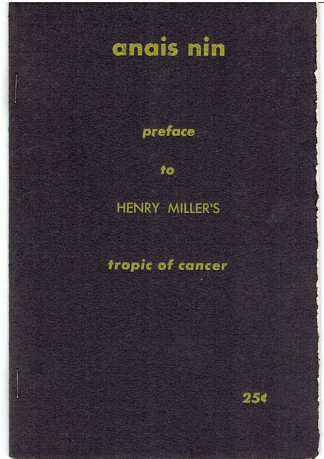 PREFACE TO HENRY MILLER S TROPIC OF CANCER By Miller Henry Nin