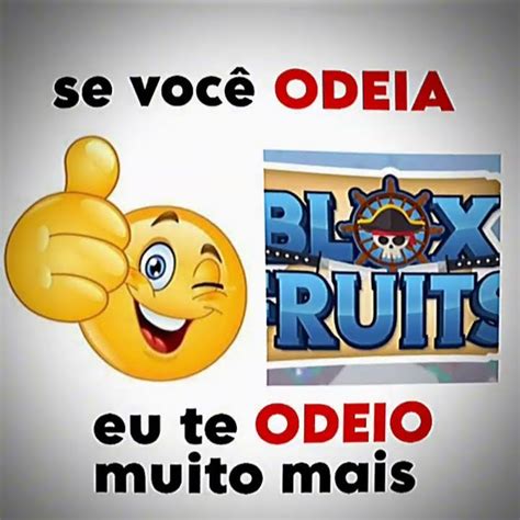 Se Vc Odeia Blox Fruits Eu Te Odeio Muito Mais Youtube