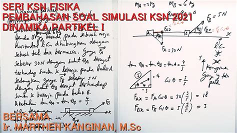 Pembahasan Soal Simulasi Ksn Fisika Sma Ma Dinamika Partikel Part 1