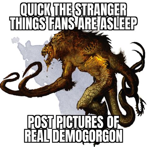 869 Best Demogorgon Images On Pholder Stranger Things Deadbydaylight And Dndmemes