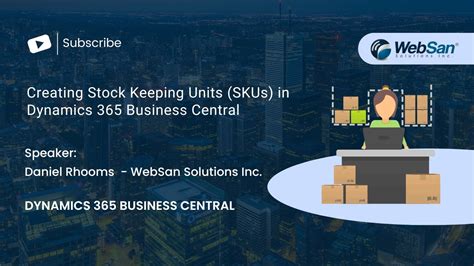 Creating Stock Keeping Units Skus In Dynamics 365 Business Central