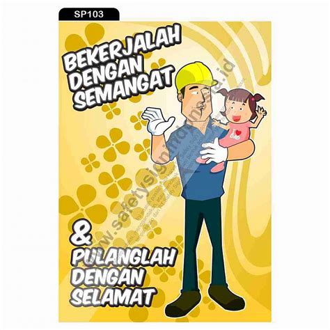 Safety Poster Chapter I Motivasi Kerja Sp Safety Poster