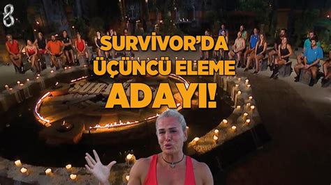 SURVİVOR SON BÖLÜM HABERLERİ Survivor üçüncü eleme adayı kim oldu