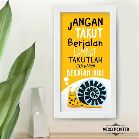 Jual Poster Kata Motivasi JANGAN TAKUT BERJALAN LAMBAT Hiasan