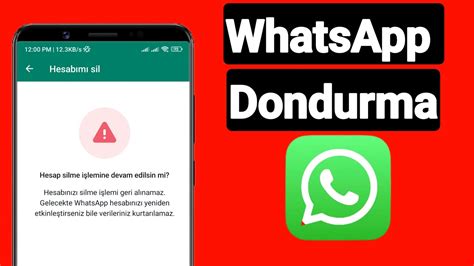 WhatsApp Uygulamadan Hesap Dondurma Nasil Yapilir 2024 YouTube