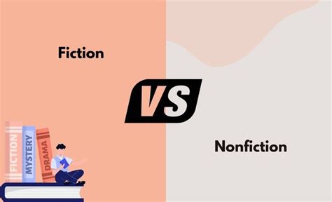 Fiction Vs Nonfiction What S The Difference With Table Diffzy