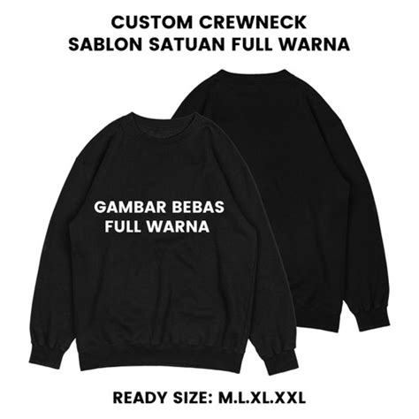 Jual Sweater Basic Crewneck Premium Sablon Satuan Custom Full Warna