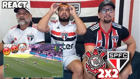 React Corinthians X S O Paulo Dava Pra Vencer Empate Amargo Youtube