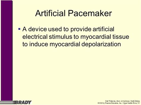 Appendix E Pacemakers Gail Walraven Basic Arrhythmias Sixth Edition