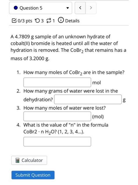 Solved A G Sample Of An Unknown Hydrate Of Cobalt Ii Chegg