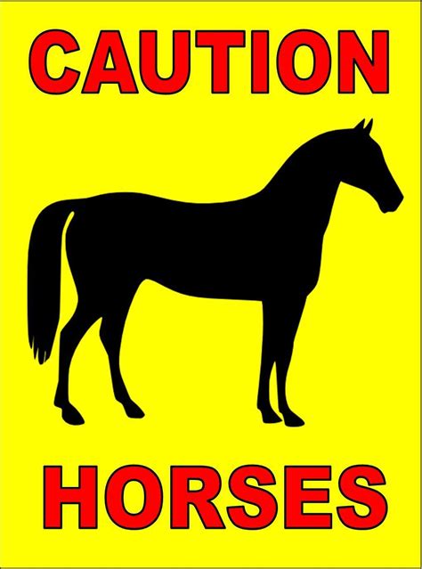 Equestrian Stables Horse Caution Horses Sign Horses Sign Metal Sign Ebay