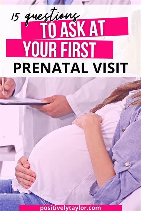 The Best Questions To Ask Your Doctor At Your First Prenatal