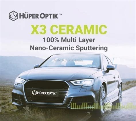 Phim Cách Nhiệt X3 Ceramic Hüper Optik Nano Dán Toàn Xe