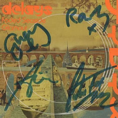 Delays Faded Seaside Glamour Autographed UK CD Album CDLP 316279