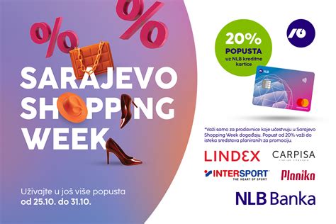 Nlb Banka Sarajevo Poziva U Ivajte U Popustima Na Sarajevo Shopping