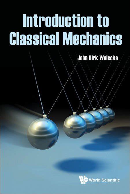 Introduction To Classical Mechanics