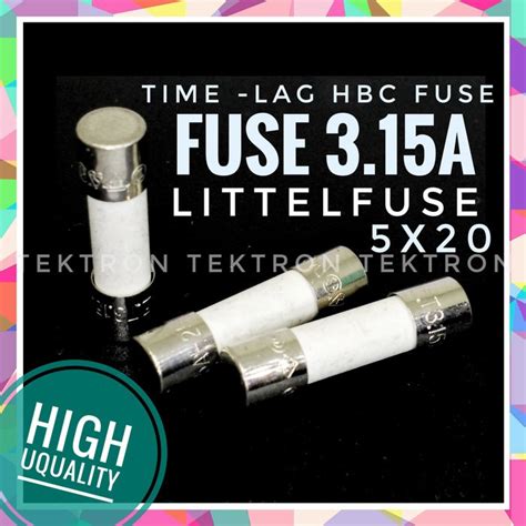 Jual Fuse 3 15A 250V LITTELFUSE Keramik Ceramic Slowblow 5x20 5 20 3