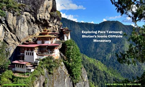 Exploring Paro Taktsang Bhutans Iconic Cliffside Monastery