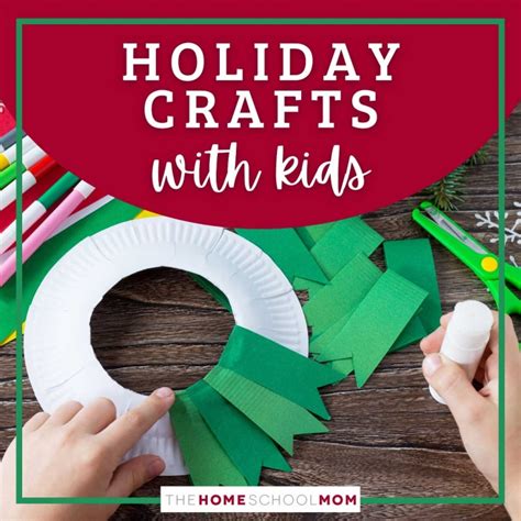 Holiday Crafts with Kids