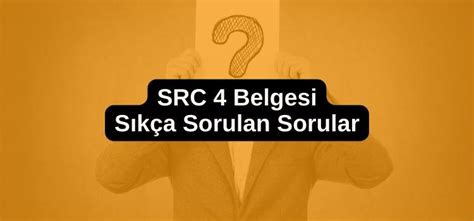 Fiyat Src Belgesi Src Belgesi Fiyat Ve Alma Artlar Nas L Al N R