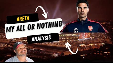 Arsenal All or Nothing Arteta analysis episode 1. - YouTube