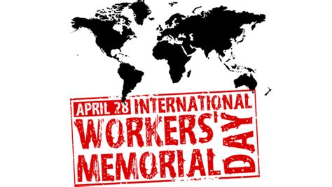 Osha And Others Celebrate Workers Memorial Day Velocityehs