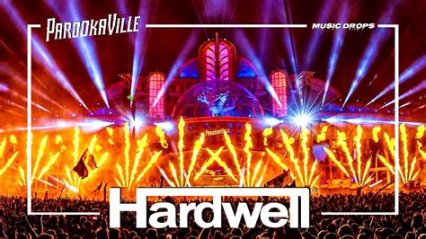 Hardwell Drops Only Parookaville 2024 Mainstage YouTube