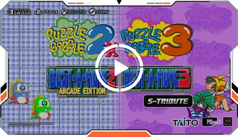 Puzzle Bobble X Bust A Move Arcade Edition Puzzle Bobble Bust A