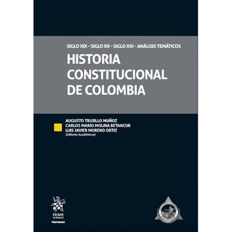 Historia Constitucional De C Siglo Xix Tienda Javeriana