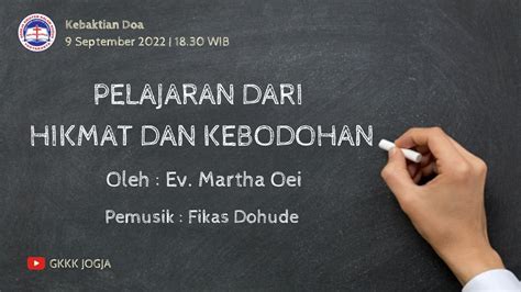 Keb Doa Pelajaran Dari Hikmat Dan Kebodohan Jumat September