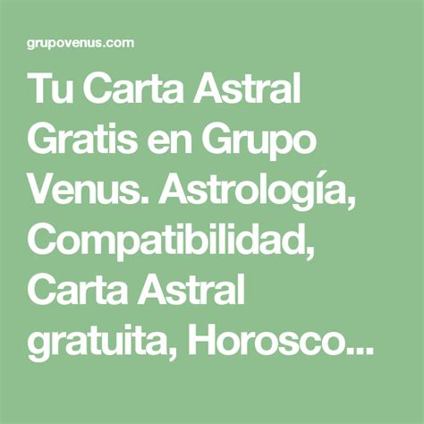 Carta Astral Gratis Grupo Venus - Sitios Online Para Adultos En Honduras