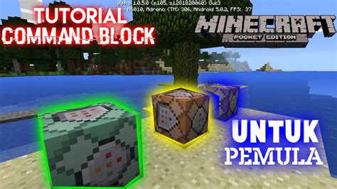 TUTORIAL DAN FUNGSI COMMAND BLOCK DI MCPE MCPE Update Details