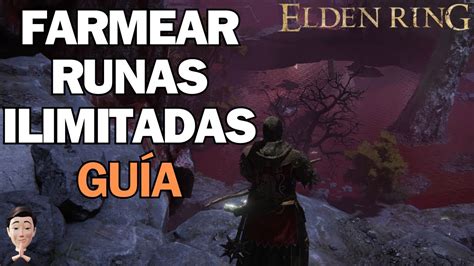 Elden Ring Farmear Runas Ilimitadas Nivel Medio Alto Gu A