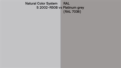 Natural Color System S 2002 R50B Vs RAL Platinum Grey RAL 7036 Side