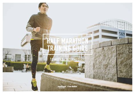 Half Marathon Training Guide (Intermediate – 12 Weeks) | Live Better
