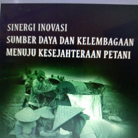 Jual Buku Sinergi Inovasi Sumberdaya Dan Kelembagaan Menuju