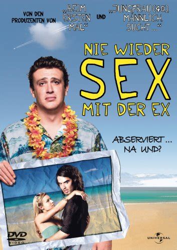 Filmkritik Zu Nie Wieder Sex Mit Der Ex 2008 FilmeBlog