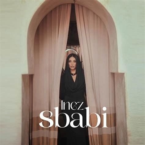 Inez Atili Sbabi Lyrics Genius Lyrics