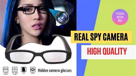 Real Spy Camera Hd Hidden Spy Glasses 720p In Bangladesh Youtube