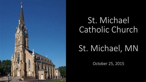 St Michael Catholic Church St Michael Mn Youtube