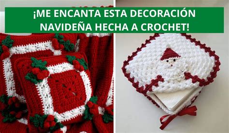 Las Mejores Ideas De Decoraci N Navide A Hechas A Crochet